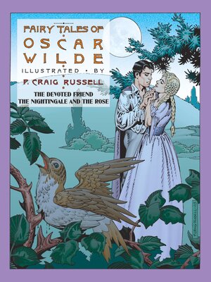 cover image of The Devoted Friend & The Nightingale and the Rose